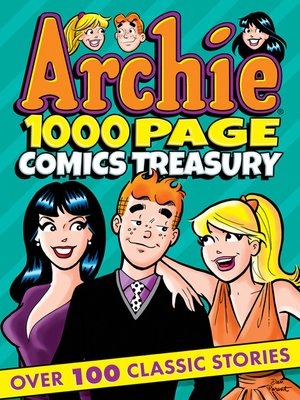 cover image of Archie 1000 Page Comics Treasury